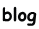 blog